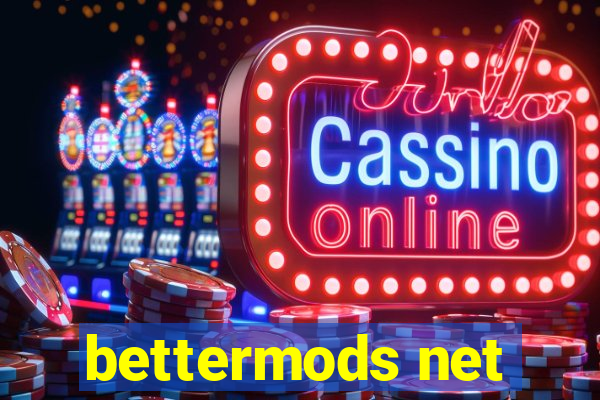 bettermods net